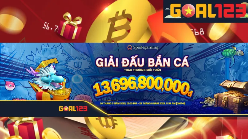 Khuyến Mãi Đặc Biệt Goal123 - Chớ Bỏ Lỡ Khuyến Mãi Đặc Biệt 2 Khuyến mãi goal123 x spadegaming giải đấu fishing frenzy: cú bắt cá trong tuần!